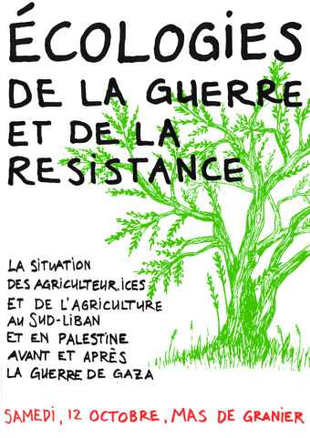 Liban Palestine – Écologies de guerre, agriculture de résistance.