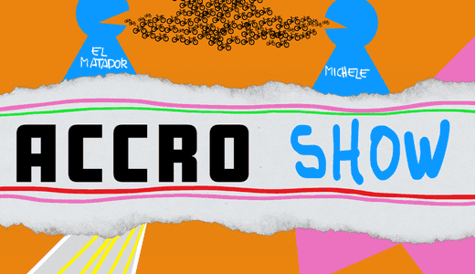 Accro Show #3